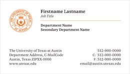 Sample UT business card with 
the University seal and a serif typeface
