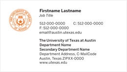 Sample UT business card with 
the University seal and a sans-serif typeface